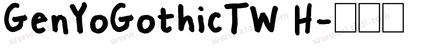GenYoGothicTW H字体转换